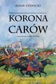 Korona Carw, Stawicki Adam