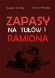 Zapasy na tuw i ramiona, Ruciski Szczsny, Wyrobek Zygmunt