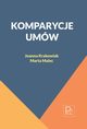 Komparycje umw, Krakowiak Joanna, Malec Marta