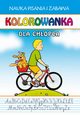 Kolorowanka dla chopca, Guzowska Beata