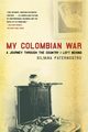 My Colombian War, Paternostro Silvana