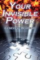 Your Invisible Power, Behrend Genevieve