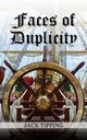 Faces of Duplicity, Tipping Jack
