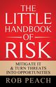 The Little Handbook of Risk, Peach Rob