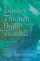 Journey Through Brain Trauma, Morningstar Louise Ray