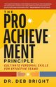 The Pro-Achievement Principle, Bright Deborah