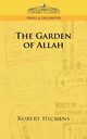 The Garden of Allah, Hichens Robert