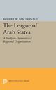 The League of Arab States, MacDonald Robert W.