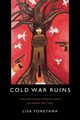 Cold War Ruins, Yoneyama Lisa