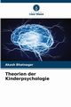 Theorien der Kinderpsychologie, Bhatnagar Akash