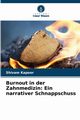 Burnout in der Zahnmedizin, Kapoor Shivam