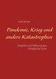 Pandemie, Krieg und andere Katastrophen, REGINA DORIS