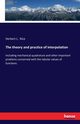 The theory and practice of interpolation, Rice Herbert L.