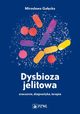 Dysbioza jelitowa, Gacka Mirosawa