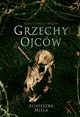 Grzechy ojcw, Miela Agnieszka