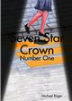Seven Star Crown, Rger Michael