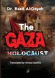 The Gaza Holocaust, Al Daya Dr. Raed