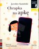 Chrapka na apk, Kamiski Jarosaw