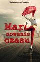 Marynowanie czasu, Chozgat Magorzata