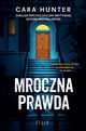 Mroczna prawda, Hunter Cara