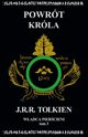 Wadca Piercieni Tom 3 Powrt krla, Tolkien J.R.R.