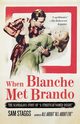 When Blanche Met Brando, Staggs Sam