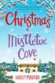 Christmas at Mistletoe Cove, Martin Holly