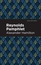 Reynolds Pamphlet, Hamilton Alexander