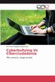 Cyberbullying Vs Ciberciudadania, Delgado Santamaria Orfi Yineth