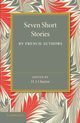 Seven Short Stories by French Authors, 