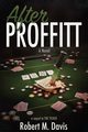 After Proffitt, Davis Robert M.