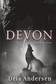 Devon, Andersen Dria