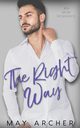 The Right Way, Archer May