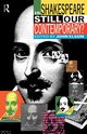 Is Shakespeare Still Our Contemporary?, Elsom John