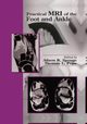 Practical MRI of the Foot and Ankle, 
