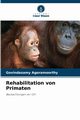 Rehabilitation von Primaten, Agoramoorthy Govindasamy