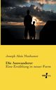 Die Auswanderer, Moshamer Joseph Alois