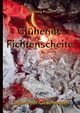 Glhende Fichtenscheite, Puzio Veronika
