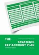 The Strategic Key Account Plan, Sieck Hartmut