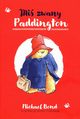 Mi zwany Paddington, Bond Michael