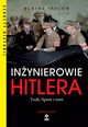 Inynierowie Hitlera Todt, Speer i inni, Taylor Blaine