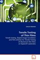 Tensile Testing of Thin Films, Pradhan Sailesh