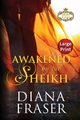 Awakened by the Sheikh, Fraser Diana