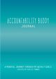 Accountability Buddy Journal, Finnis Kaylie Alys