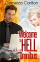 Welcome to Hell Omnibus, Carlton Demelza