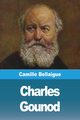Charles Gounod, Bellaigue Camille