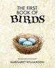 The First Book of Birds, Williamson Margaret