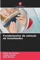 Fundamentos da sele?o de tonalidades, Vemuri Divija Sai