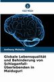 Globale Lebensqualitt und Behinderung von Schlaganfall-berlebenden in Maiduguri, Mshelia Anthony