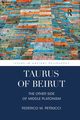 Taurus of Beirut, Petrucci Federico M.